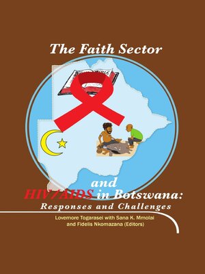 cover image of The Faith Sector and HIV/AIDS in Botswana